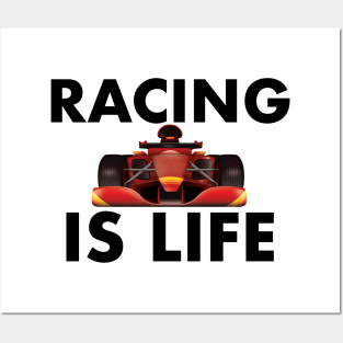 Racing Is Life Posters and Art